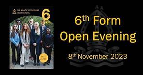The Bishop's Storford High School 6th Form Open Evening Presentation 8.11.2023