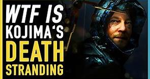 WHAT IS Death Stranding 🚼 - EVERYTHING you NEED TO KNOW - SPOILER FREE