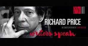 Writers Speak | Richard Price in conversation with Claire Messud