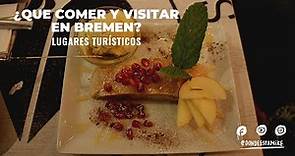Que comer y visitar en BREMEN - Lugares turísticos | Parte 2