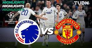 Kobenhavn vs Manchester United - HIGHLIGHTS | UEFA Champions League 2023/24 | TUDN