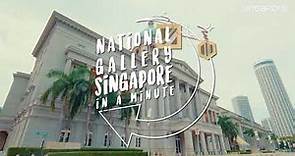 National Gallery - Singapore in a Minute
