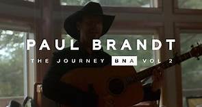 Paul Brandt - Go get it! The Journey BNA: Vol. 2 Out Now!...