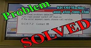 Error Code SC 672 || SOLUTION || RICOH 4000 | 4500 | 5000 | 5500
