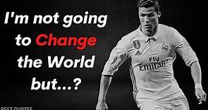 Cristiano Ronaldo Quotes | Inspirational Cristiano Ronaldo Quotes |