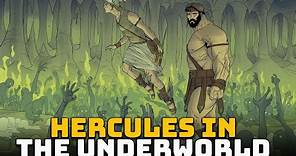 Hercules in the Underworld - The Clash with the Three-Headed Dog (Cerberus) - Labors of Hercules #12