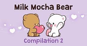 Daily Life of Milk Mocha | Milk Mocha Bear Compilation 2