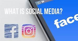 What is Social Media? - Social media explained
