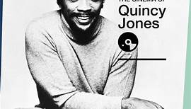 Quincy Jones - The Cinema Of Quincy Jones