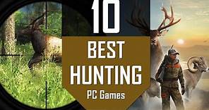 TOP10 Best HUNTING Games | The 10 Best Hunting Games on PC