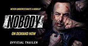 Nobody - Official Trailer (HD)