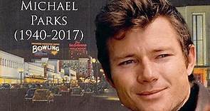 Michael Parks (1940-2017)