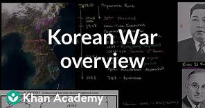Korean War overview | The 20th century | World history | Khan Academy