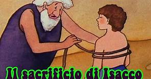 Il grande sacrificio di Isacco - Bibbia per bambini