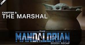 The Mandalorian Chapter 9: The Marshal | Recap