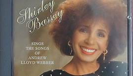 Shirley Bassey - Sings The Songs Of Andrew Lloyd Webber