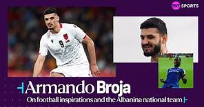 Sign Up - Into Football | Armando Broja on football inspirations, family and Albania national team 🎥