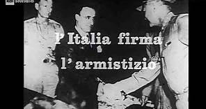 8 settembre 1943. L'Italia firma l'armistizio - Documentario