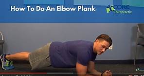 How To Do An Elbow Plank - CORE Chiropractic