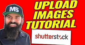 How to Upload Images to ShutterStock