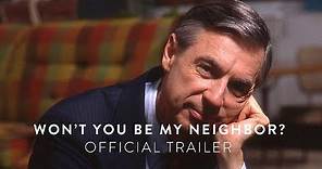 WON'T YOU BE MY NEIGHBOR? - Official Trailer [HD] - In Select Theaters June 8