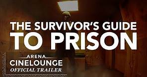 Survivors Guide To Prison (2018) – Official Trailer