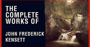 The Complete Works of John Frederick Kensett