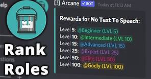 Free Discord Level / Rank Roles (Arcane Bot Setup)