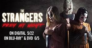 The Strangers: Prey at Night | Trailer | Own it on Digital, Blu-ray & DVD