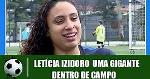 Letícia Izidoro uma gigante dentro de campo - Jornal da Vida 02/11/2017