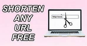 How To Shorten A URL For FREE Online!
