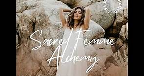 #30 Unveiling The Sacred Femme Alchemy: The Mysteries of Tantra Yoga