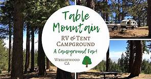 Table Mountain Campground, Wrightwood, CA / RV & Tent Camping / A Campground Fav!