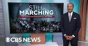 Still Marching: The March on Washington, 60 years later