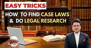 How to find case laws and do legal research online for lawyer