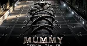 The Mummy - Official Trailer (HD)
