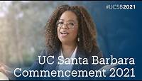 UC Santa Barbara 2021 Commencement Ceremony