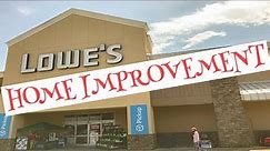SHOPPING AT LOWE’S HOME IMPROVEMENT