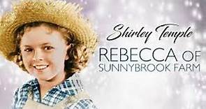 Rebecca of Sunnybrook Farm 1938 - Full Movie, Color, Shirley Temple, Musical, Joan Davis