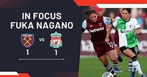 Fuka Nagano / 長野風花 | West Ham United vs Liverpool | Matchweek 4 | Women's Super League 2023/2024