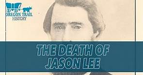 The Death Of Jason Lee