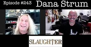 Dana Strum from "Slaughter" ep: #243 February 2024