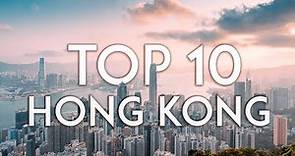 TOP 10 Things to do in HONG KONG | Travel Guide