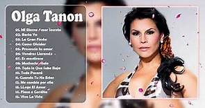 Olga Tanon Sus Grandes Exitos || Top 20 Mejores Canciones || Album Nuevo 2021