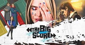 The Big Score | Season 1 | Official Trailer