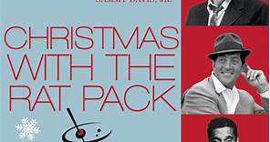Frank Sinatra, Dean Martin, Sammy Davis, Jr. – Christmas With The Rat Pack (2013, CD)