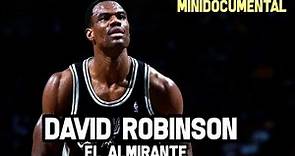 David Robinson - Su Historia NBA | Minidocumental NBA