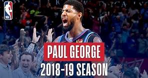 Paul George's Best Plays From the 2018-19 NBA Regular Season