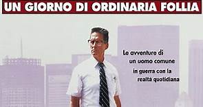 UN GIORNO DI ORDINARIA FOLLIA (film 1993) TRAILER ITALIANO 2