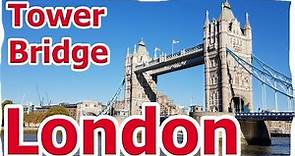 London Sehenswürdigkeiten (Teil 1) Tower Bridge